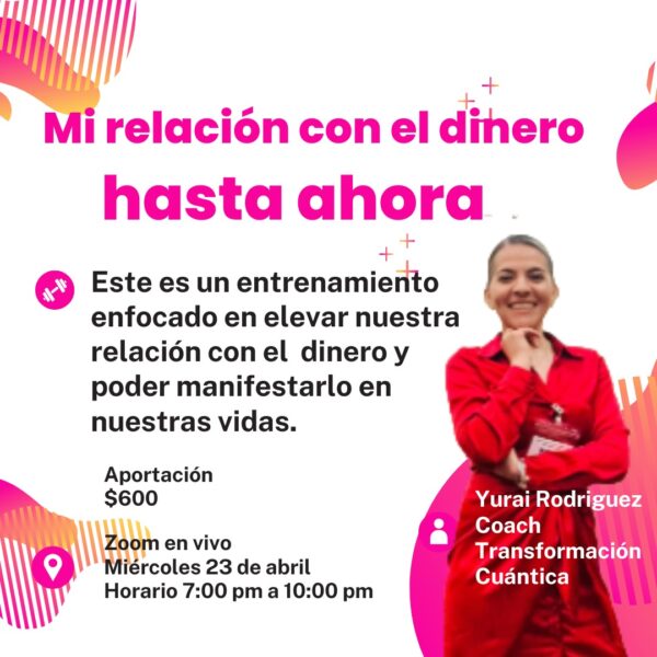 Mi relación con el dinero hasta ahora